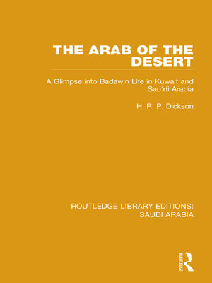cover image of The Arab of the Desert (RLE Saudi Arabia)